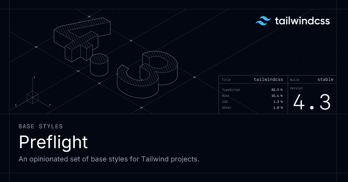 Preflight - 基础样式 - Tailwind CSS 中文文档