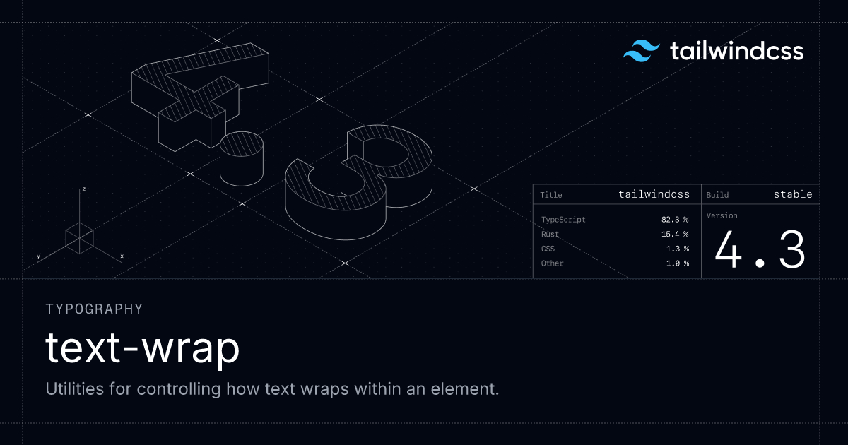 text-wrap - 排版 - Tailwind CSS 中文文档